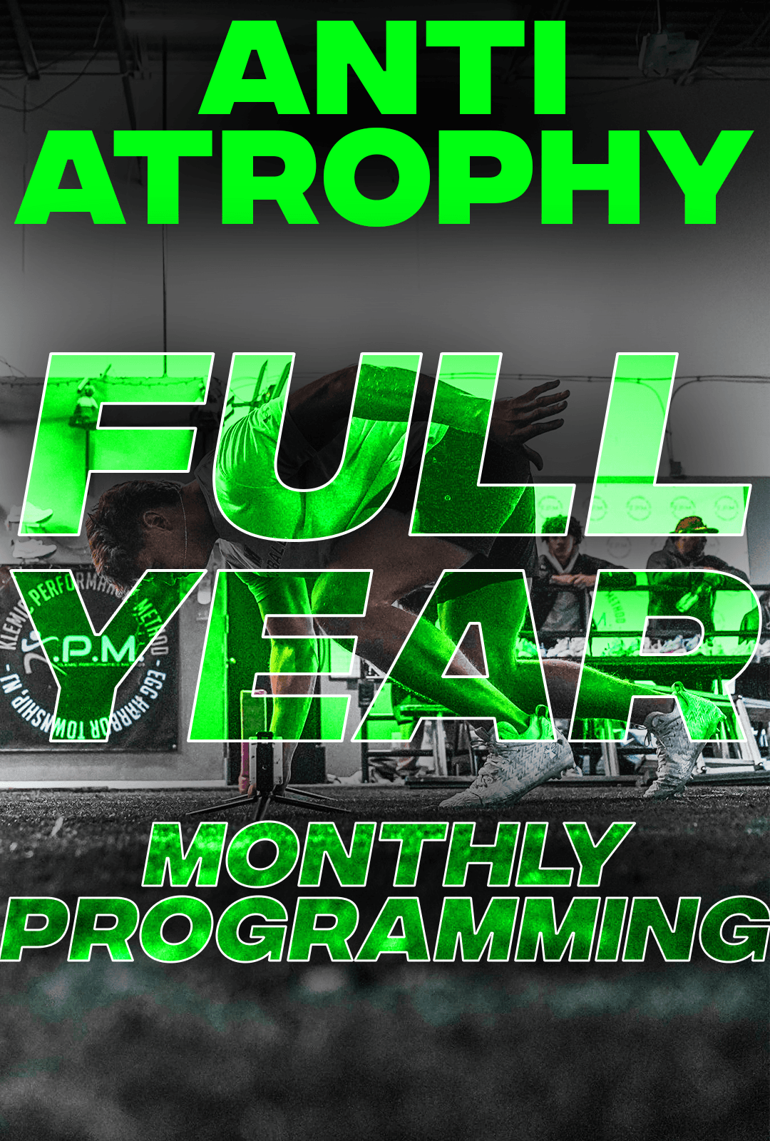 Anti Atrophy program